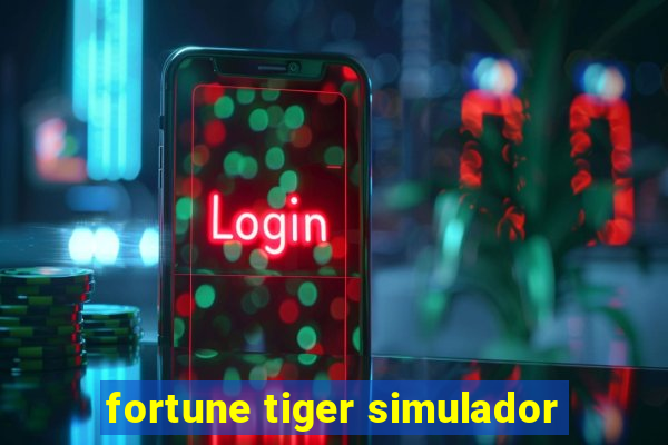 fortune tiger simulador